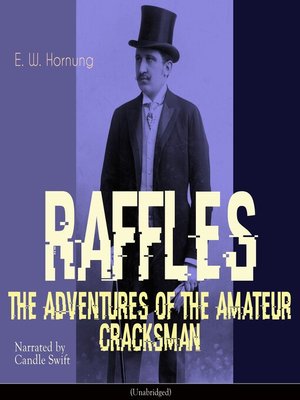 cover image of Raffles--The Adventures of the Amateur Cracksman